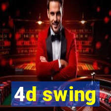 4d swing